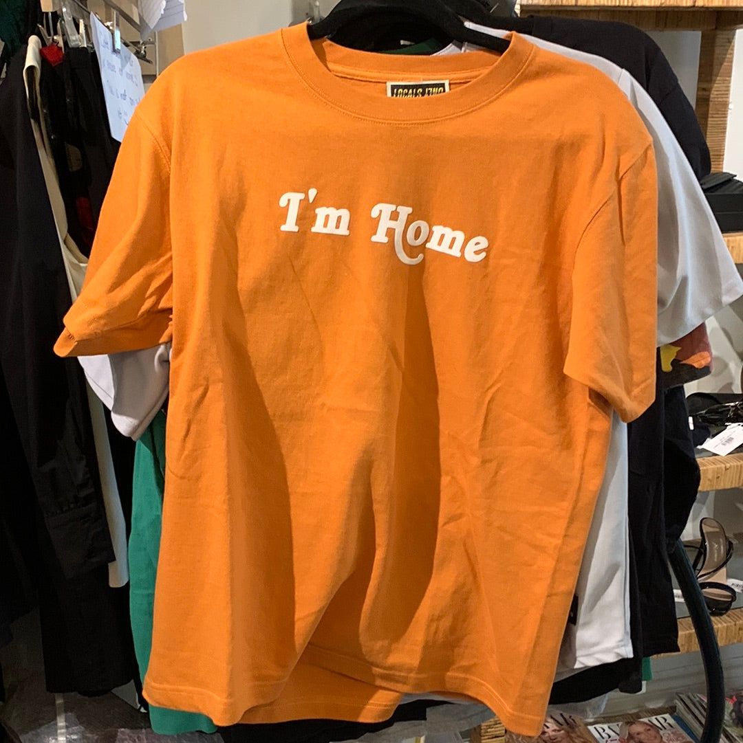 T-shirt orange I’m home Locals only